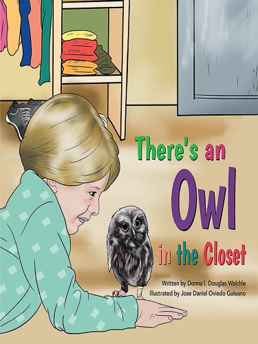 Imagen de archivo de There's an Owl in the Closet a la venta por Revaluation Books