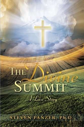 9781490810966: The Divine Summit: A Love Story