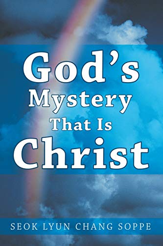 9781490815947: God's Mystery That Is Christ