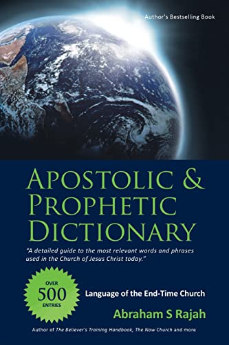 9781490819631: Apostolic & Prophetic Dictionary: Language of the End-Time Church