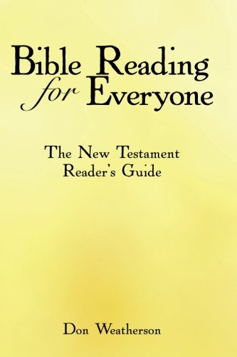 9781490820583: Bible Reading for Everyone: The New Testament Reader's Guide