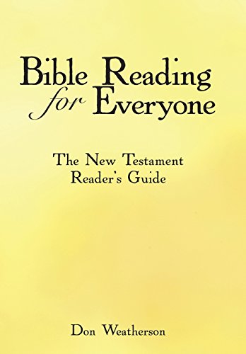9781490820590: Bible Reading for Everyone: The New Testament Reader's Guide