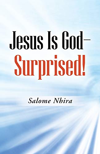 Beispielbild fr Jesus Is God-Surprised! zum Verkauf von Chiron Media