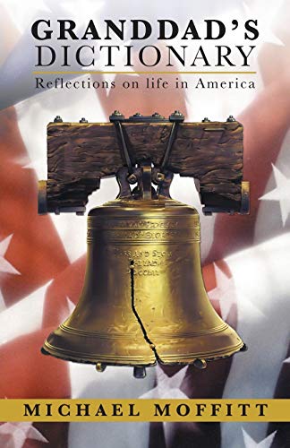 Beispielbild fr Granddad's Dictionary: Reflections on Life in America zum Verkauf von Chiron Media