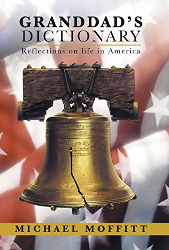 Stock image for Granddad's Dictionary: Reflections on Life in America for sale by Lakeside Books