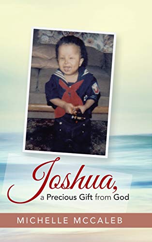 Stock image for Joshua, a Precious Gift from God for sale by PBShop.store US