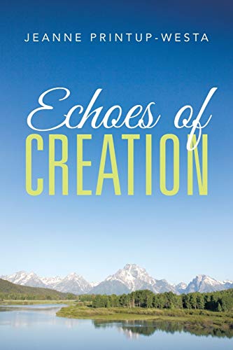 Beispielbild fr Echoes of Creation zum Verkauf von Chiron Media