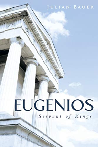 Beispielbild fr Eugenios: Servant of Kings zum Verkauf von Reuseabook