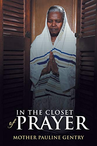 Beispielbild fr In the Closet of Prayer zum Verkauf von Chiron Media