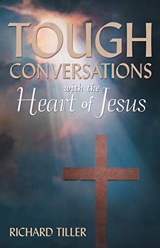 Beispielbild fr Tough Conversations with the Heart of Jesus zum Verkauf von Better World Books