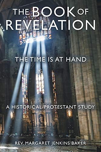 Imagen de archivo de The Book of Revelation The Time is at Hand a la venta por PBShop.store US