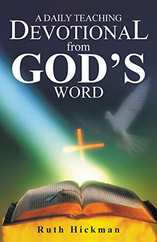 Imagen de archivo de A Daily Teaching Devotional from God's Word a la venta por ThriftBooks-Dallas