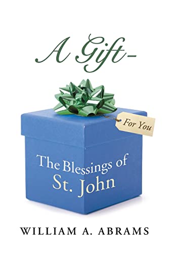 Stock image for A Gift The Blessings of St John for sale by PBShop.store US