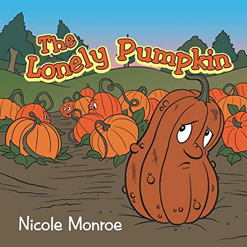 Beispielbild fr The Lonely Pumpkin zum Verkauf von Chiron Media