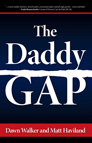 Stock image for The Daddy Gap for sale by ThriftBooks-Atlanta
