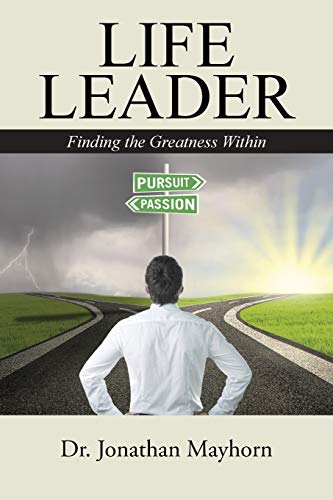 Beispielbild fr Life Leader: Finding the Greatness Within zum Verkauf von Chiron Media