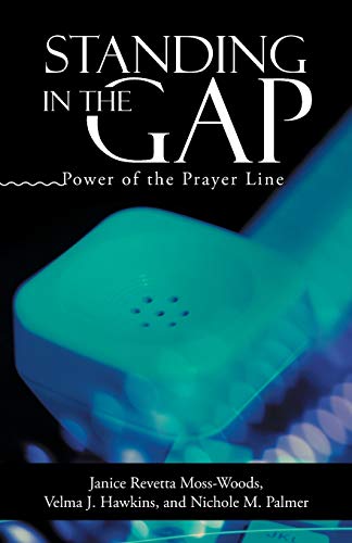 Beispielbild fr Standing In the Gap: Power of the Prayer Line zum Verkauf von Chiron Media