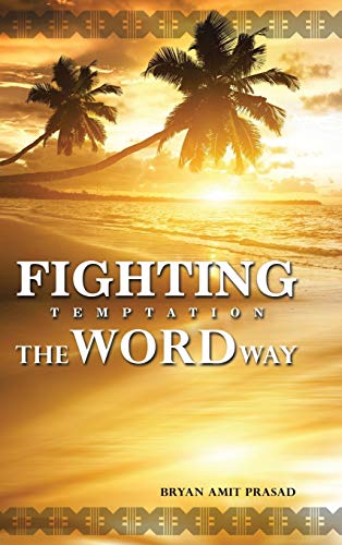 9781490858623: Fighting Temptation - The Word Way