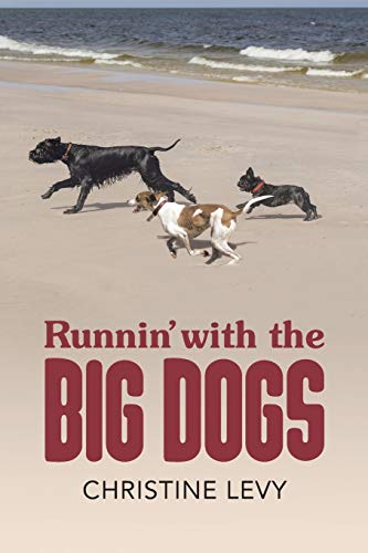 9781490860015: Runnin' with the Big Dogs