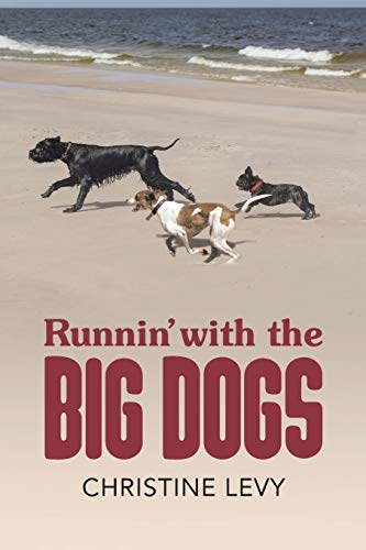 Stock image for Runnin' with the Big Dogs for sale by PBShop.store US