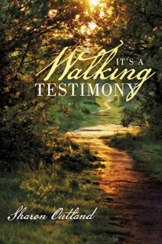 Stock image for It's a Walking Testimony for sale by Chiron Media