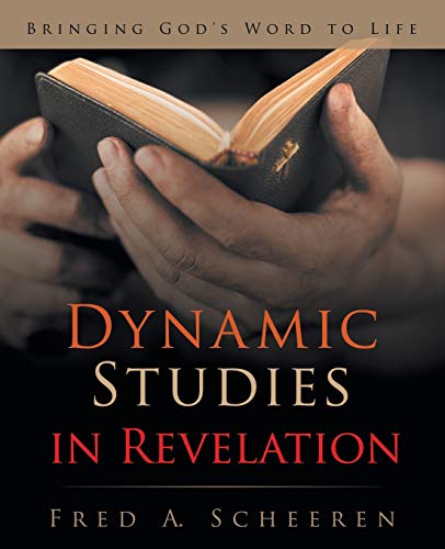 Stock image for Dynamic Studies in Revelation: Bringing God's Word to Life for sale by HPB-Red