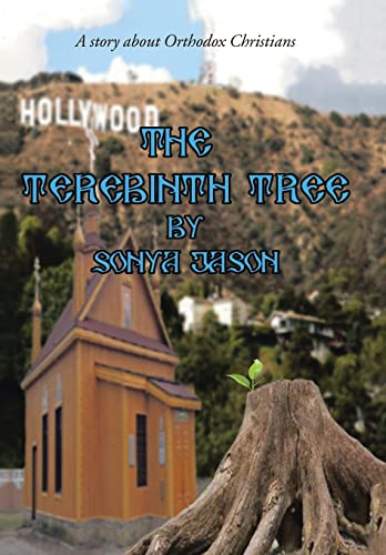 9781490865096: The Terebinth Tree: A story about Orthodox Christians