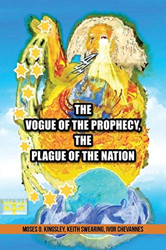 Imagen de archivo de The Vogue Of The Prophecy, The Plague Of The Nation a la venta por PBShop.store US