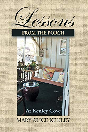 9781490876535: Lessons from the Porch at Kenley Cove