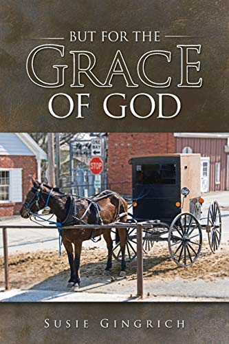 Stock image for But for the Grace of God for sale by Chiron Media