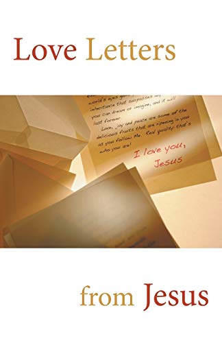 Stock image for Love Letters from Jesus: Only Believe for sale by Chiron Media