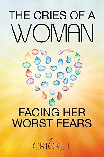 Stock image for The cries of a woman facing her worst fears for sale by Chiron Media