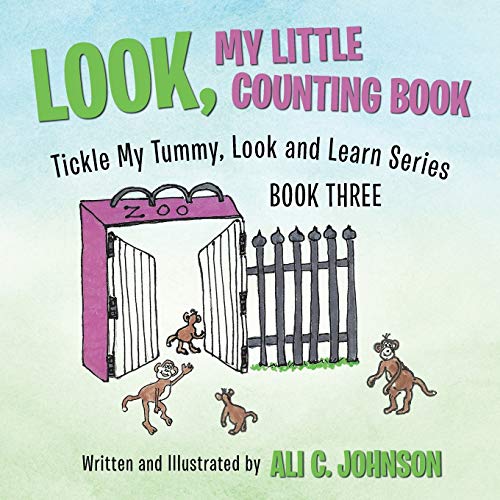 Stock image for Look, My Little Counting Book Tickle My Tummy, Look and Learn Series Book Three for sale by PBShop.store US