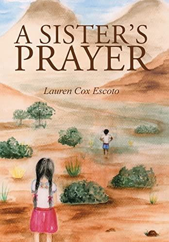 9781490885230: A Sister's Prayer