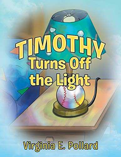 Stock image for Timothy Turns Off the Light for sale by ThriftBooks-Dallas