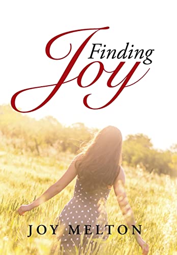 9781490891156: Finding Joy