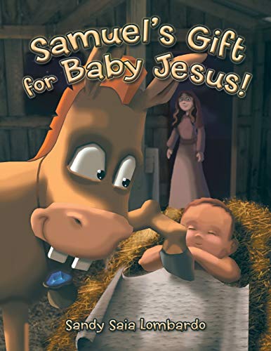 9781490891699: Samuel's Gift for Baby Jesus!