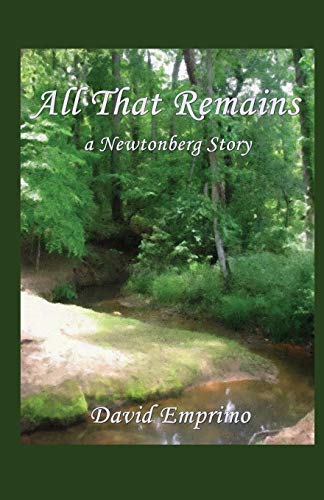 Imagen de archivo de All That Remains: A Newtonberg Story a la venta por THE SAINT BOOKSTORE