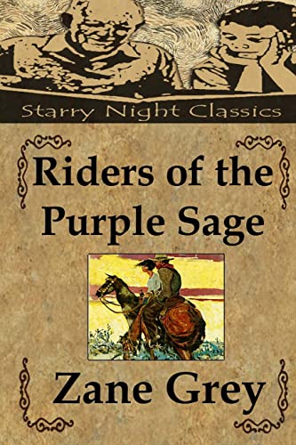 Riders of the Purple Sage (9781490915937) by Grey, Zane