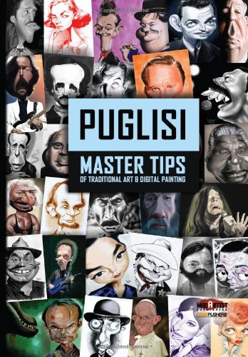 9781490919591: Puglisi: Master Tips of Traditional Art & Digital Painting (BookPushers)