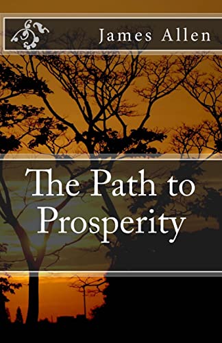 9781490921013: The Path to Prosperity