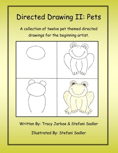 9781490925240: Directed Drawing-2-Pets: A collection of twelve pet themed directed drawings for the beginning artist.