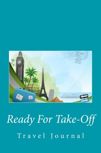 Beispielbild fr Ready For Take-Off: Travel Journal zum Verkauf von Revaluation Books