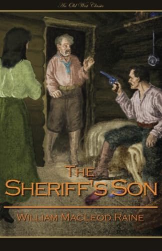 Beispielbild fr The Sheriff's Son (Old West Classics) zum Verkauf von ThriftBooks-Dallas