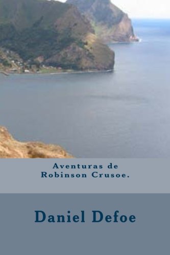 9781490932538: Aventuras de Robinson Crusoe.