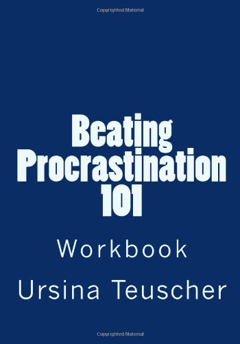 9781490932668: Workbook: Beating Procrastination 101