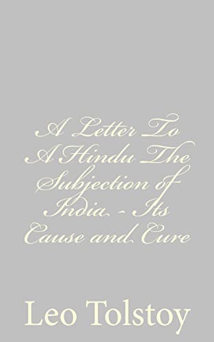 Imagen de archivo de A Letter To A Hindu The Subjection of India - Its Cause and Cure a la venta por medimops