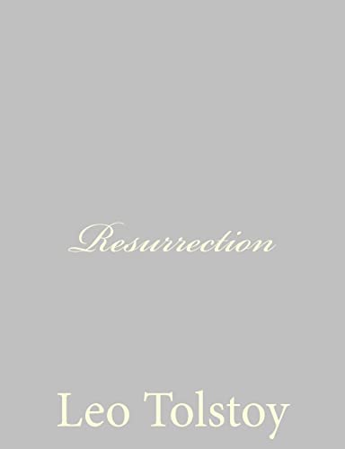 Resurrection (9781490937724) by Tolstoy, Leo