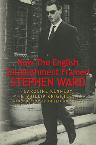 Beispielbild fr How The English Establishment Framed STEPHEN WARD zum Verkauf von Open Books