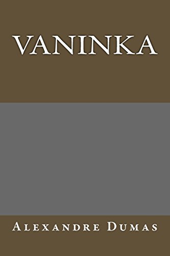 Vaninka (9781490946078) by Alexandre Dumas